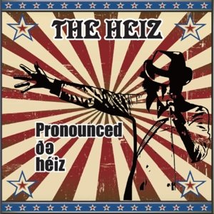 Cover for Heiz · Pronounced De Heiz (CD) [Digipak] (2016)