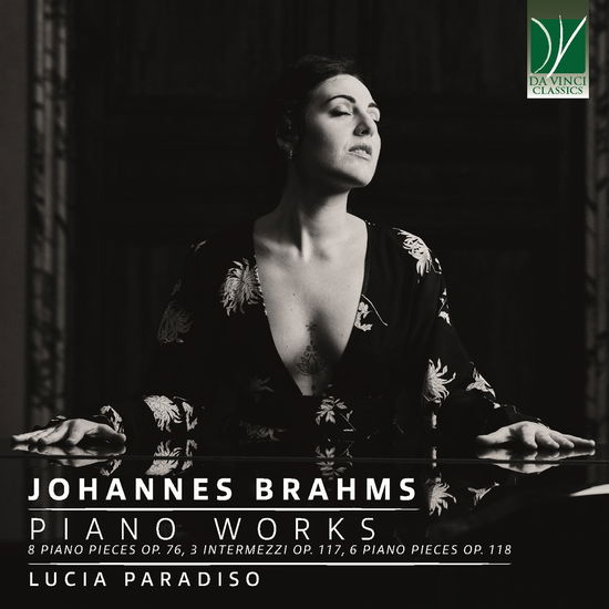 Cover for Lucia Paradiso · Piano Works (8 Piano Pcs Op76 /3 Intermezzi Op117) (CD) (2023)