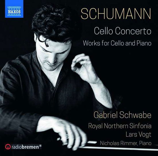 Cello Concerto - Robert Schumann - Musik - NAXOS - 0747313378678 - 1 maj 2018