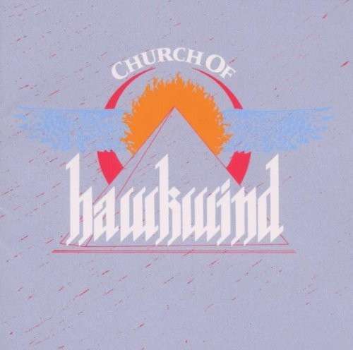 Church of Hawkwind - Hawkwind - Musik - ROCK CLASSICS - 0803341408678 - 29. juni 2015