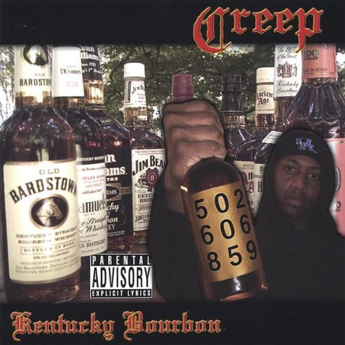 Cover for Creep · Kentucky Bourbon (CD) (2005)