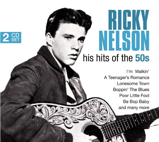 Nelson -His Hit's of the 50ies - Rick Nelson - Muziek -  - 0885150330678 - 26 maart 2010