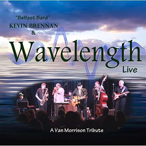 Cover for Kevin Brennan · Kevin Brennan &amp; Wavelength Live (CD) (2016)