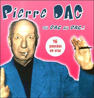 Cover for Pierre Dac · Du dac au dac..! (CD) (2018)