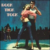 Rock Tick Tock - V/A - Musiikki - BUFFALO BOP - 4001043551678 - keskiviikko 14. huhtikuuta 2004