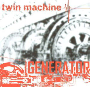 Generator - Twin Machine - Musik - PANDAIMONIUM - 4042564008678 - 1. april 2011