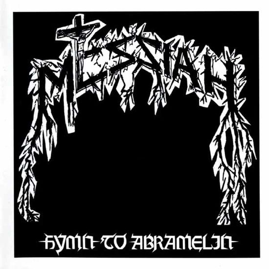 Cover for Messiah · Hymn To Abramelin (LP) (2024)