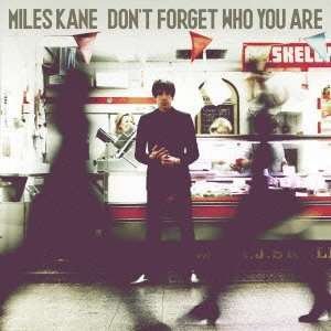 Cover for Miles Kane · Kane,miles - Dont Forget Who You Are (CD) (2023)