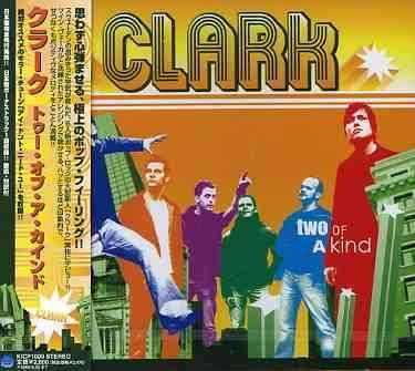Cover for Clark · Two Of A Kind + 1 (CD) (2004)