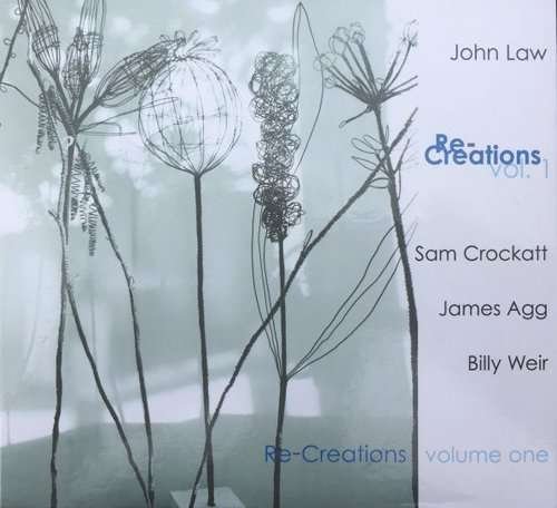 Cover for John Law · Re-Creations Vol. 1 (CD) (2017)