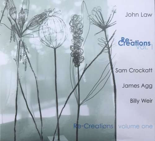 Re-Creations Vol. 1 - John Law - Música - 33 JAZZ - 5020883337678 - 15 de septiembre de 2017