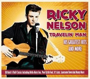 Cover for Ricky Nelson · Travelin Man - Greatest Hits And M (CD) (2012)