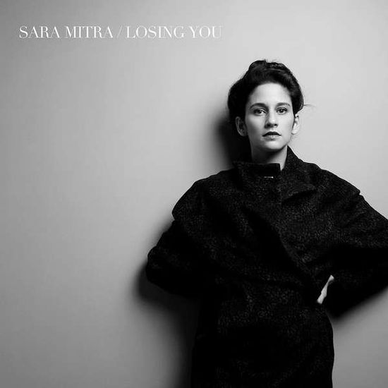 Cover for Sara Mitra · Losing You (LP) (2015)