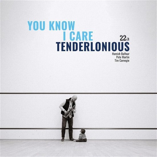 Cover for Tenderlonious · You Know I Care (LP) (2023)