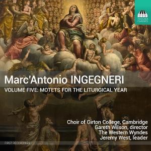 Cover for Cambridge Choir of Girton College · Marc'Antonio Ingegneri, Volume Five: Motets For The Liturgical Year (CD) (2025)