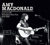 Cover for Amy Macdonald · Love Love: UK &amp; European Arena Tour Live 2010 (CD) (2011)