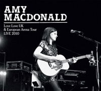 Love Love: UK & European Arena Tour Live 2010 - Amy Macdonald - Musikk - TAR - 5060158732678 - 11. april 2011