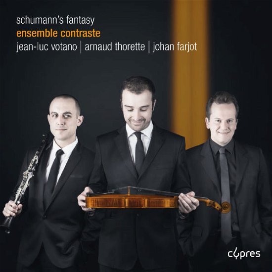 Cover for Ensemble Contraste · Schumann's Fantasy (CD) (2014)
