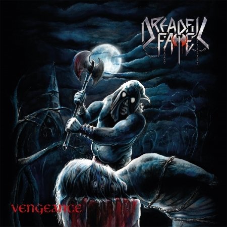Cover for Dreadful Fate · Vengeance (CD) (2018)