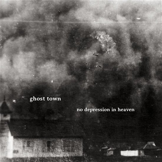 No Depression In Heaven - Ghost Town - Música - PROLOGUE - 7640167381678 - 2 de noviembre de 2017