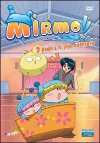 Cover for Cartone Animato · Mirmo Vol.3 - Rima E Il Suo Cucciolo (DVD) (2008)