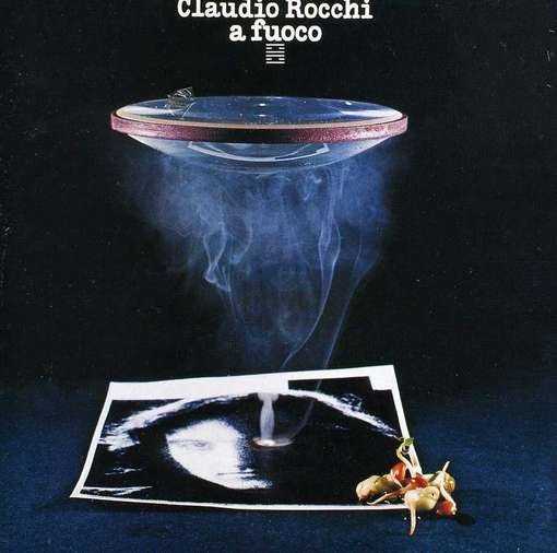 Cover for Claudio Rocchi · A Fuoco (CD) (2011)