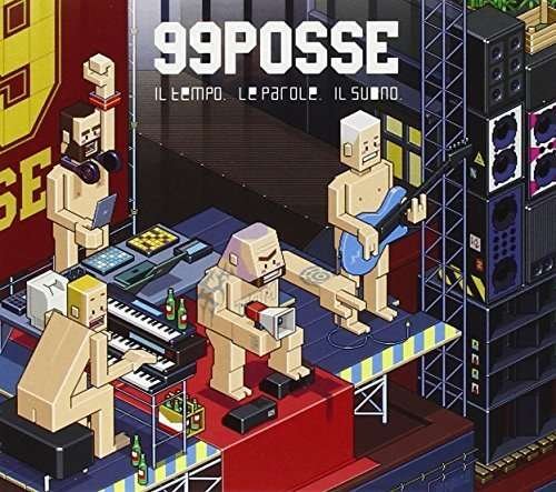 Cover for 99 Posse · Il Tempo Le Parole Il Suono (CD) (2016)