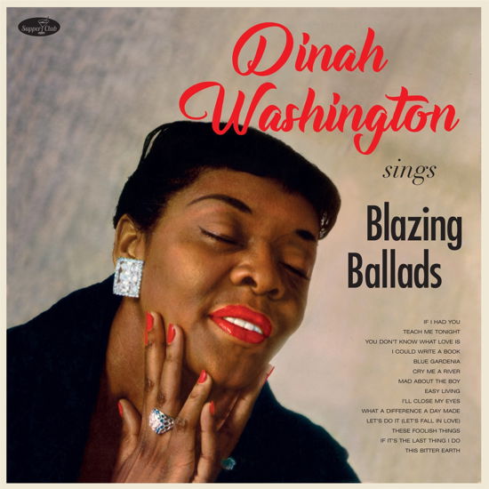 Sings Blazing Ballads - Dinah Washington - Música - SUPPER CLUB - 8435723700678 - 17 de noviembre de 2023
