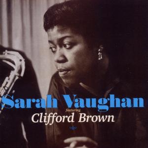 Featuring Clifford Brown - Sarah Vaughan - Musik - POLL WINNERS RECORDS - 8436028691678 - 11. juni 2010