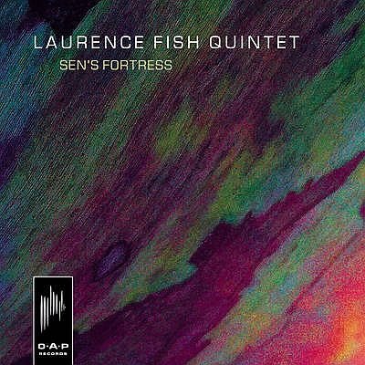 Cover for Laurence -Quintet- Fish · Sen's Fortress (CD) (2017)
