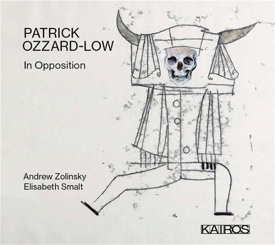 Cover for Ozzard-low / Zolinsky / Smalt · In Opposition (CD) (2020)