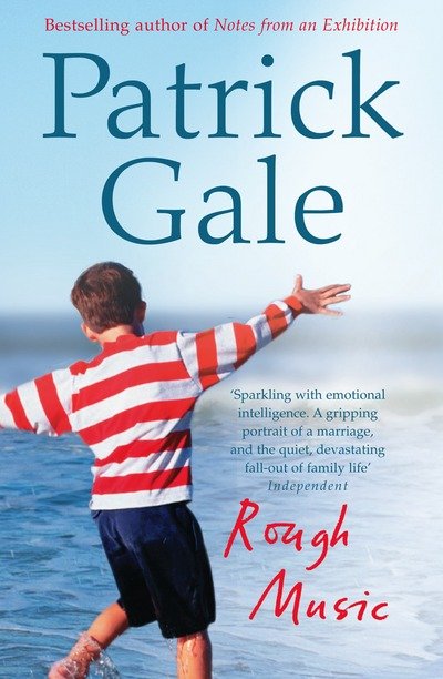 Cover for Patrick Gale · Rough music (Book) (2009)