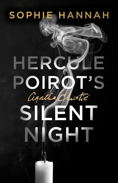 Cover for Sophie Hannah · Hercule Poirot's Silent Night (Hardcover Book) (2023)