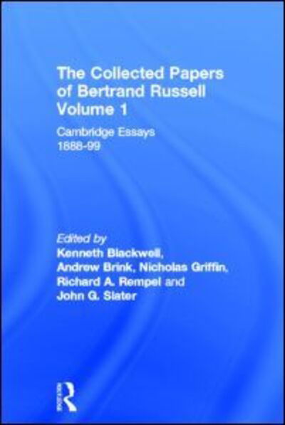 The Collected Papers of Bertrand Russell, Volume 1: Cambridge Essays 1888-99 - The Collected Papers of Bertrand Russell -  - Libros - Taylor & Francis Ltd - 9780049200678 - 17 de noviembre de 1983