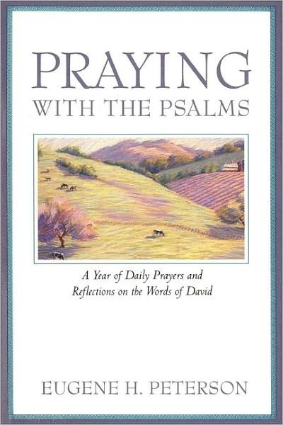 Cover for Eugene Peterson · Praying with the Psalms (Pocketbok) (1993)