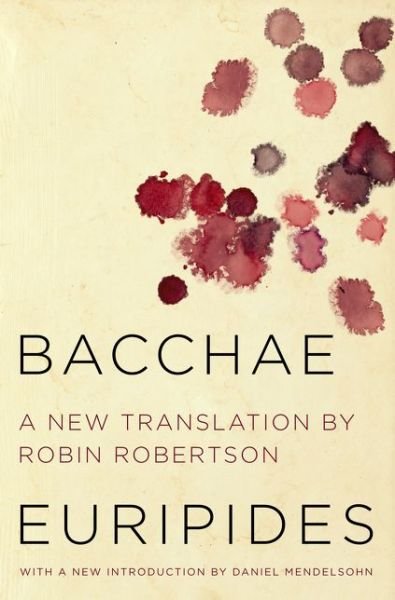 Cover for Euripides · Bacchae (Pocketbok) (2015)
