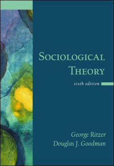 Cover for George Ritzer · Sociological Theory (Paperback Book) [6 Rev edition] (2003)