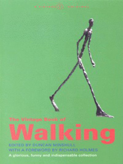 Cover for Duncan Minshull · The Vintage Book Of Walking (Paperback Book) (2000)