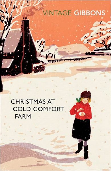 Cover for Stella Gibbons · Christmas at Cold Comfort Farm: The perfect Christmas treat (Paperback Book) (2011)