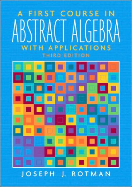 Cover for Joseph Rotman · First Course in Abstract Algebra, A (Paperback Bog) (2005)