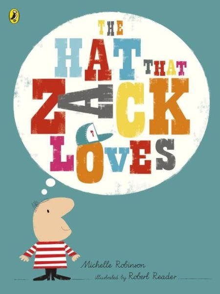 Cover for Michelle Robinson · The Hat That Zack Loves (Paperback Bog) (2017)