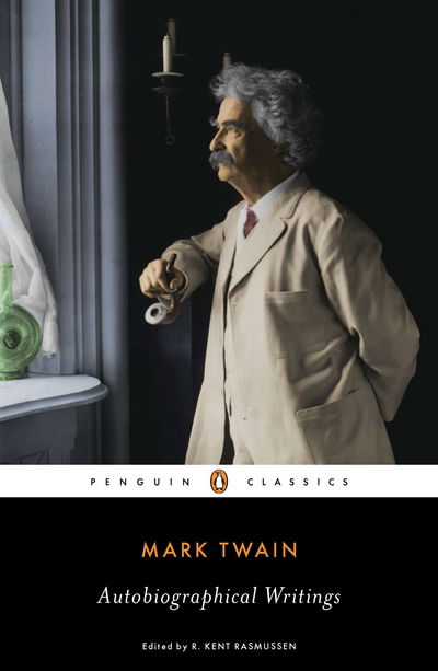 Cover for Mark Twain · Autobiographical writings (Book) (2012)