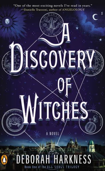 Discovery Of Witches, A (Exp) - Deborah Harkness - Books - Penguin USA - 9780143119678 - September 27, 2011