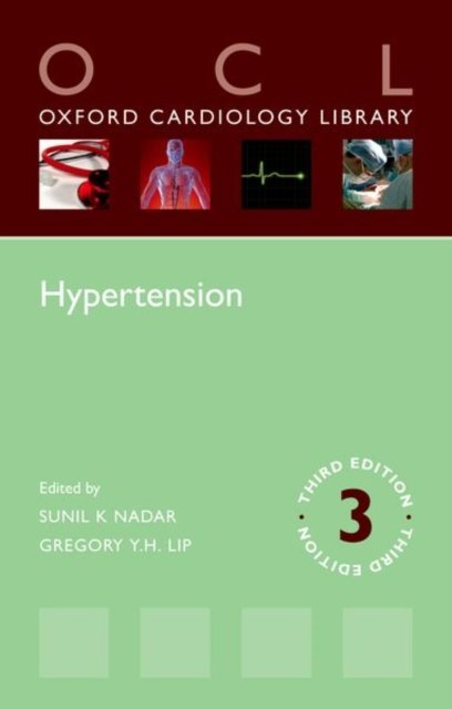 Cover for Sunil K.; Lip Nadar · Hypertension - Oxford Cardiology Library (Paperback Book) [3 Revised edition] (2022)
