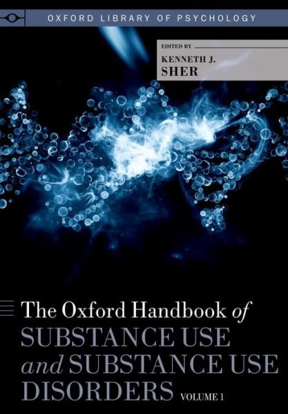 Cover for The Oxford Handbook of Substance Use an (Hardcover Book) (2016)