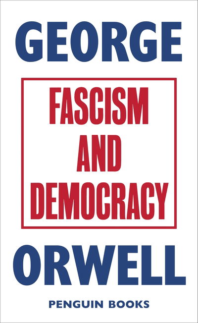 Cover for George Orwell · Fascism and Democracy (Pocketbok) (2020)