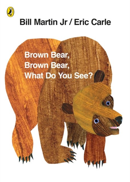 Cover for Eric Carle · Brown Bear, Brown Bear, What Do You See? (Kartongbok) (2021)