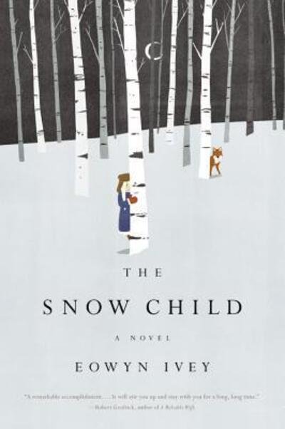 The Snow Child - Pulitzer Prize in Letters: Fiction Finalists - Eowyn Ivey - Bøger - Little, Brown & Company - 9780316175678 - 1. februar 2012