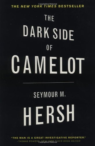 Cover for Seymour M. Hersh · Dark Side of Camelot, the (Paperback Book) [Reprint edition] (1998)