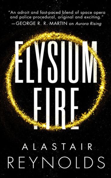 Cover for Alastair Reynolds · Elysium fire (Bok) [First trade paperback edition. edition] (2018)